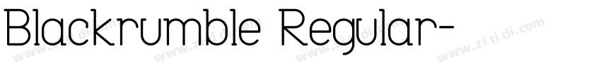 Blackrumble Regular字体转换